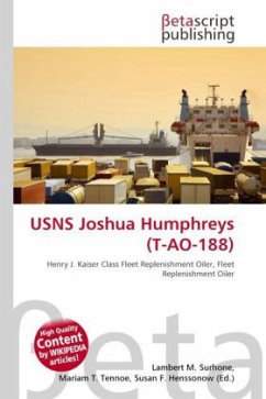 USNS Joshua Humphreys (T-AO-188) USNS Joshua Humphreys (T-AO-188)