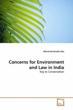 Concerns for Environment and Law in India - Das, Mononita Kundu