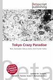 Tokyo Crazy Paradise
