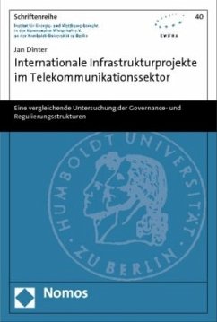 Internationale Infrastrukturprojekte im Telekommunikationssektor - Dinter, Jan