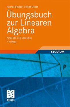 Übungsbuch zur Linearen Algebra - Stoppel, Hannes; Griese, Birgit