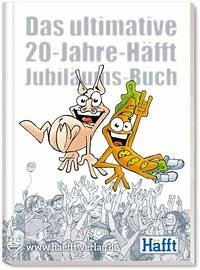 Das ultimative 20-Jahre-Häfft Jubiläums-Buch