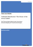 Nathaniel Hawthornes "The House of the Seven Gables"