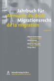 Jahrbuch für Migrationsrecht 2010/2011 (f. d. Schweiz). Annuaire du droit de la migration 2010/2011