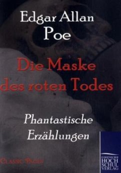 Die Maske des roten Todes - Poe, Edgar Allan