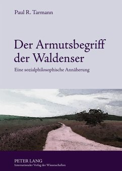 Der Armutsbegriff der Waldenser - Tarmann, Paul R.