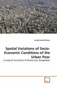 Spatial Variations of Socio-Economic Conditions of the Urban Poor
