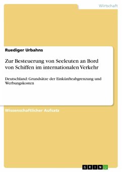 Zur Besteuerung von Seeleuten an Bord von Schiffen im internationalen Verkehr - Urbahns, Ruediger