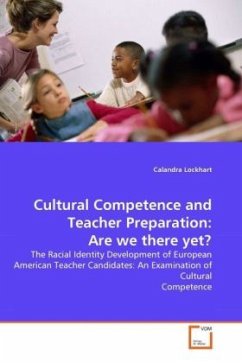 Cultural Competence and Teacher Preparation: Are we there yet?