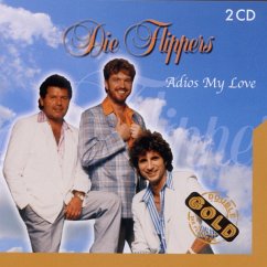 Adios My Love - Flippers,Die