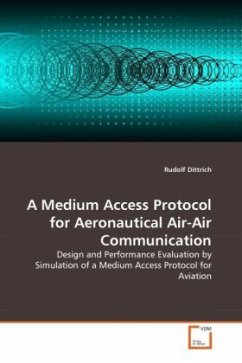 A Medium Access Protocol for Aeronautical Air-Air Communication - Dittrich, Rudolf