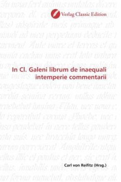 In Cl. Galeni librum de inaequali intemperie commentarii