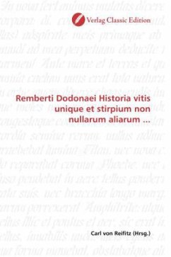 Remberti Dodonaei Historia vitis unique et stirpium non nullarum aliarum ...