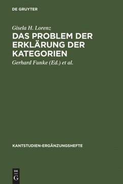 Das Problem der Erklärung der Kategorien - Lorenz, Gisela H.