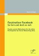 Faszination Facebook: So fern und doch... - Bild 1