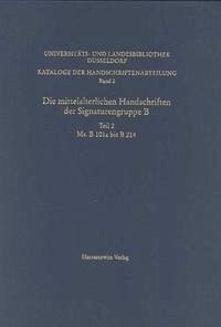 Kataloge der Handschriftenabteilung der Universitäts- und Landesbibliothek / Die mittelalterlichen Handschriften der Signaturengruppe B