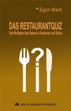 Das Restaurant Quiz - Mark, Egon Das Restaurant Quiz - Mark, Egon