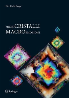Microcristalli-macroemozioni - Braga, Pier Carlo