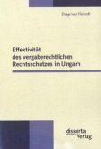 Effektivität des vergaberechtlichen Rechtsschutzes in Ungarn