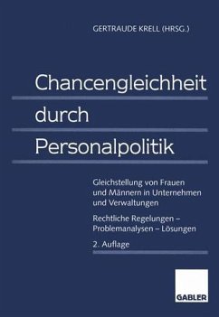 Chancengleichheit durch Personalpolitik - Krell, Gertraude