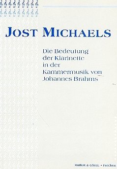 Cover Die Bedeutung der Klarinette in der Kammermusik von Johannes Brahms