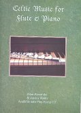 Celtic Music (+CD): for flute and piano Celtic Music (+CD): for flute and piano