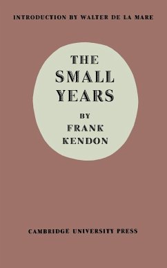 The Small Years - Kendon, Frank