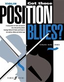 Got Those Position Blues?