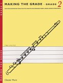 Making the Grade 2: for flute easy popular pieces for young flautists, flute and piano Making the Grade 2: for flute easy popular pieces for young flautists, flute and piano
