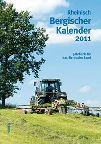 Rheinisch Bergischer Kalender 2011 - Rheinisch Bergischer Kalender