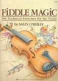 Fiddle Magic 180 technical exercises for the violin Fiddle Magic 180 technical exercises for the violin