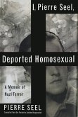 I, Pierre Seel, Deported Homosexual