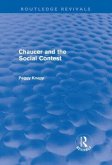 Chaucer and the Social Contest (Routledge Revivals)