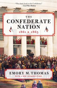 The Confederate Nation - Thomas, Emory M