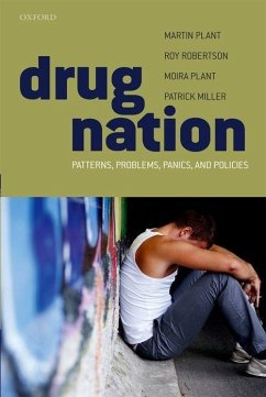 Drug Nation - Plant, Martin; Robertson, Roy; Miller, Patrick; Plant, Moira