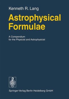 Astrophysical Formulae: A Compendium for the Physicist and Astrophysicist (Springer Study Edition)