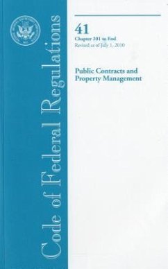 Public Contracts and Property Management - Herausgeber: Office of the Federal Register