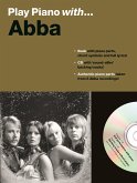 Play Piano with ABBA (+CD): songbook voice/piano Play Piano with ABBA (+CD): songbook voice/piano