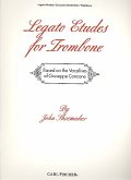 Legato Etudes for trombone Legato Etudes for trombone