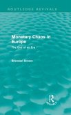 Monetary Chaos in Europe (Routledge Revivals)