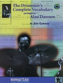 The Drummer's Complete Vocabulary as Taught by Alan Dawson - Dawson, Alan; Ramsay, John