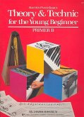 Bastien Theory & Technic Young Beginner Primer B