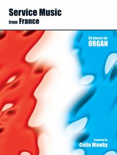Cover Service music from France 50 pieces for organ Mawby, Colin, ed