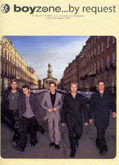 Cover Boyzone...by Request: Songbook piano/voice/guitar