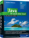 Java ist auch eine Insel: Das umfassende Handbuch (Galileo Computing)