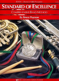 Standard of Excellence vol.1 for drums and mallet percussion Standard of Excellence vol.1 for drums and mallet percussion