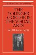 The Younger Goethe and the Visual Arts - Bild 1