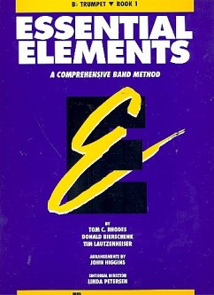 Essential Elements, Book 1: Trumpet - Rhodes, Tom C; Bierschenk, Donald; Lautzenheiser, Tim; Higgins, John