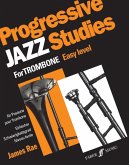 Progressive Jazz Studies for Trombone, Bk 1