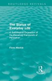 The Status of Everyday Life (Routledge Revivals)